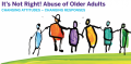 It’s Not Right! Abuse of Older Adults - Changing Attitudes, Changing responses